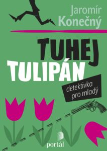 tuhej tulipán